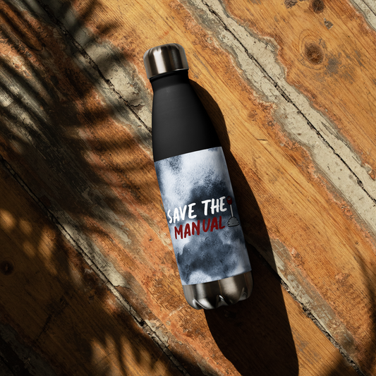 Save The Manual Stainless Steel Water Bottle