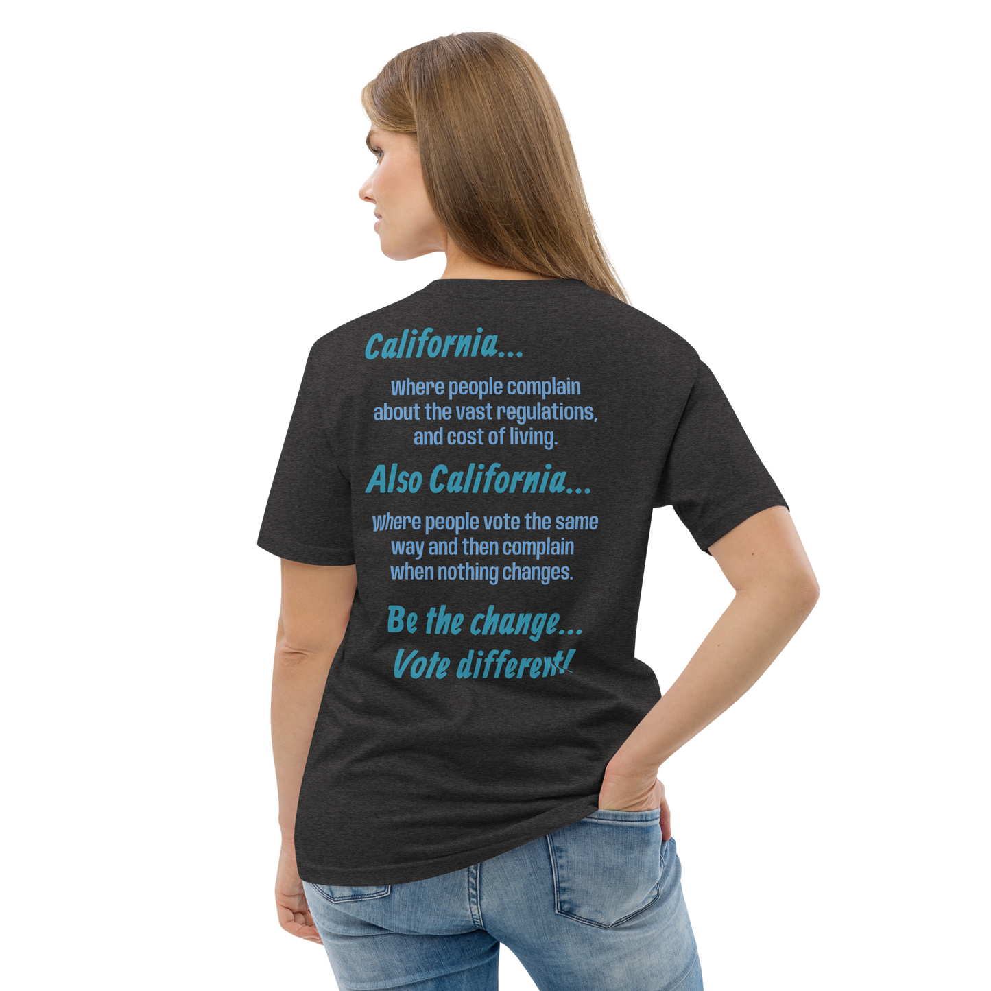 Unisex California Be The Change Organic Cotton T-shirt