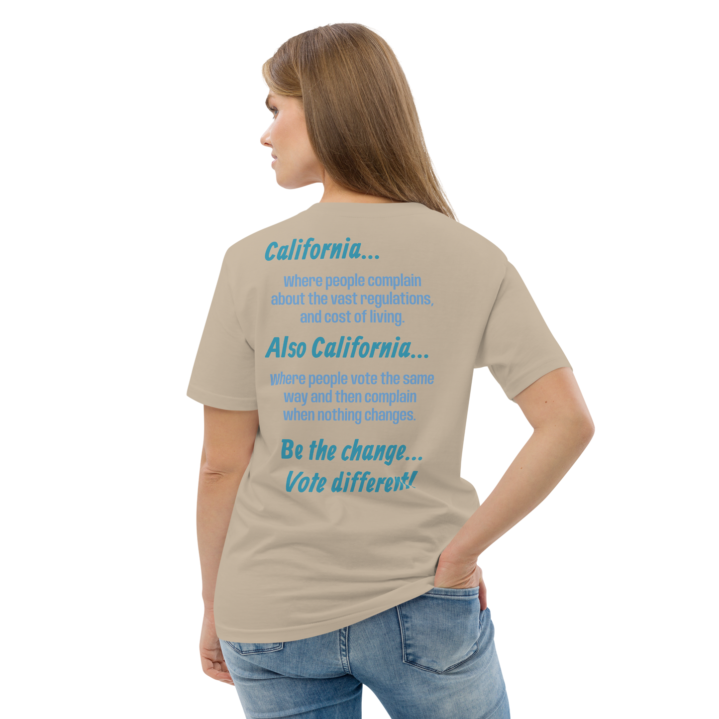 Unisex California Be The Change Organic Cotton T-shirt